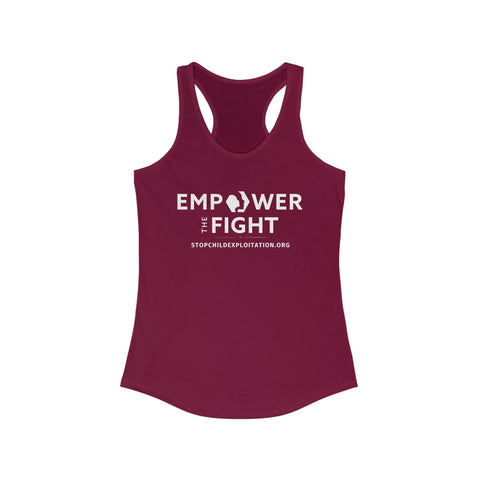 Empower the Fight | stopchildexploitation.org | Women's Ideal Racerback Tank