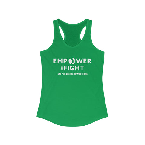 Empower the Fight | stopchildexploitation.org | Women's Ideal Racerback Tank