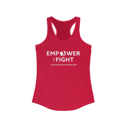 Empower the Fight | stopchildexploitation.org | Women's Ideal Racerback Tank