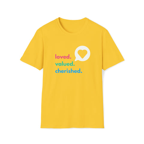 Loved. Valued. Cherished. | Inspirational | Adult Softstyle T-Shirt