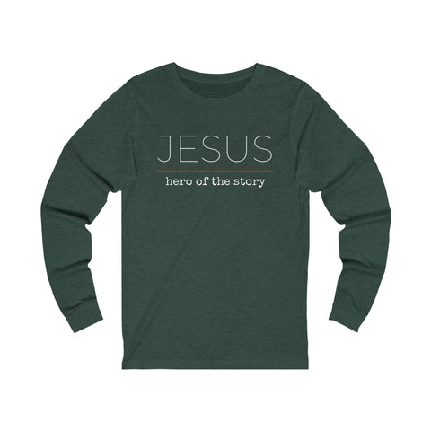 Jesus Hero | Christian | Long Sleeve Shirt