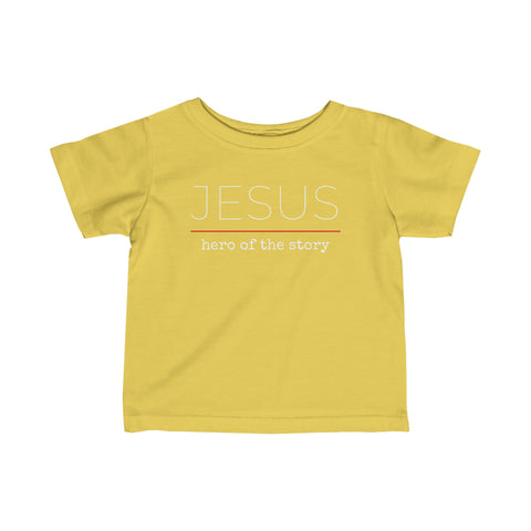 Jesus Hero | Christian | Infant T-Shirt