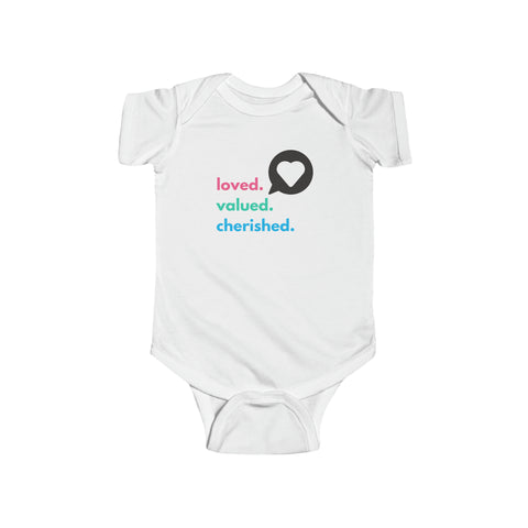 Loved. Valued. Cherished. | Inspirational | Infant Bodysuit Onesie