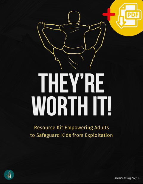 Printed & PDF Download | They're Worth It! Child Safeguarding Kit | Stop Child Exploitation