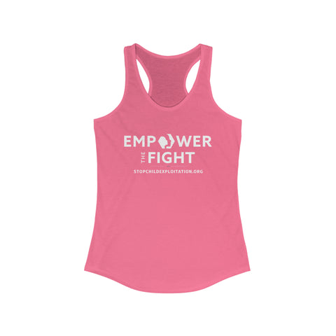 Empower the Fight | stopchildexploitation.org | Women's Ideal Racerback Tank