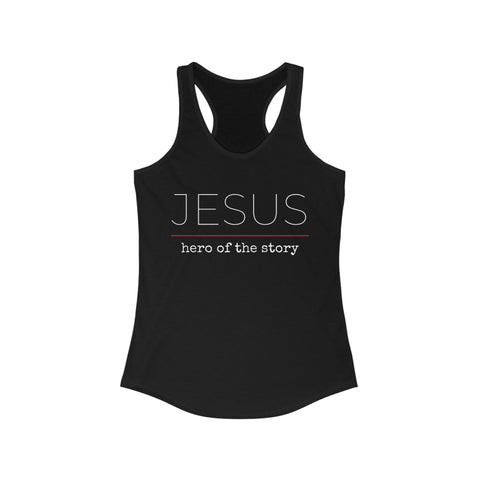 Jesus Hero | Christian | Women's Ideal Racerback Tank