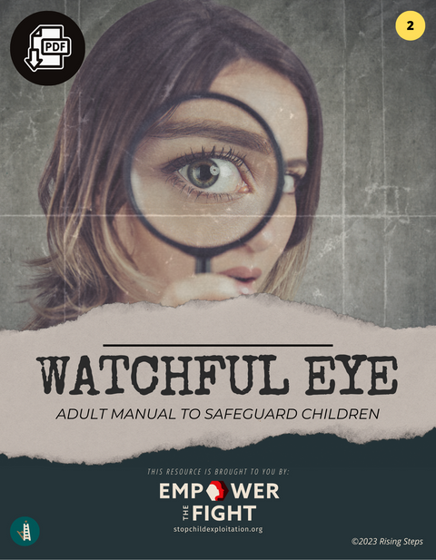 Watchful Eye Adult Manual | Stop Child Exploitation | PDF Download